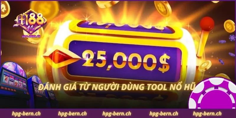 Đánh giá từ người dùng tool nổ hũ