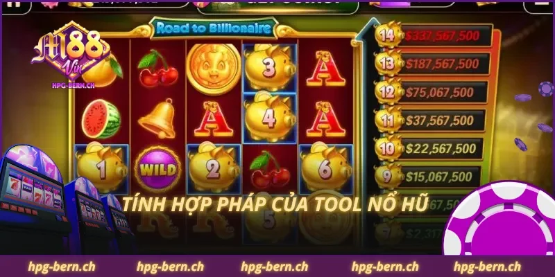 Tính hợp pháp của tool nổ hũ